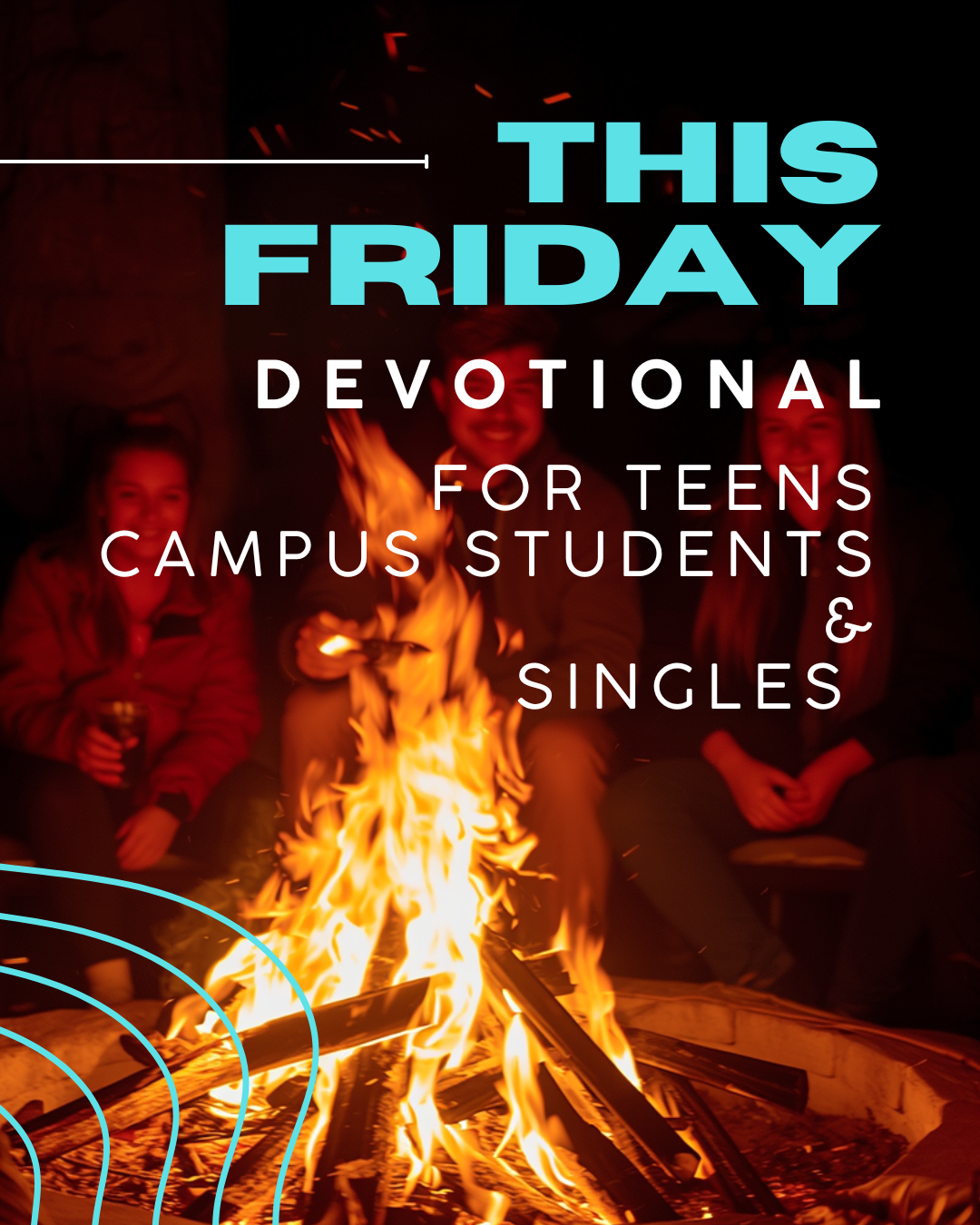 Teens, Campus, and Singles Devotional